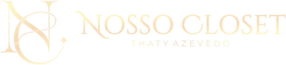 Nosso Closet — Thaty Azevedo
